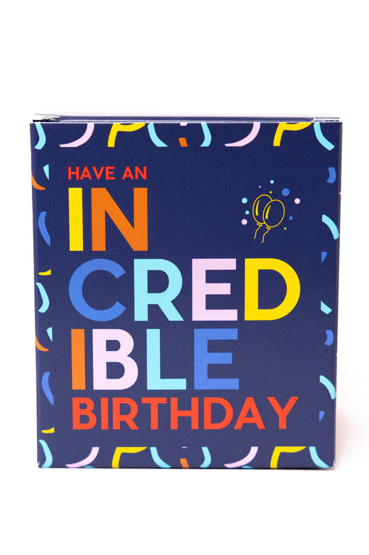 Have An Incredible Birthday Gift Box